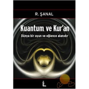 Kuantum Ve Kuran