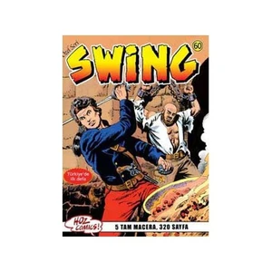 Özel Seri Swing Sayı: 60 Kaybolan Günlük - Kutsal Hayvanlar - Barbados'a Sürgün - İthakalı Deli Kadın - Hırsızlar Lordu