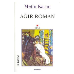 Ağır Roman - Metin Kaçan