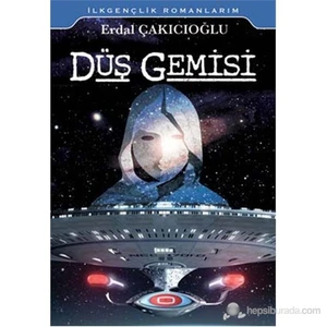 Düş Gemisi-Erdal Çakıcıoğlu