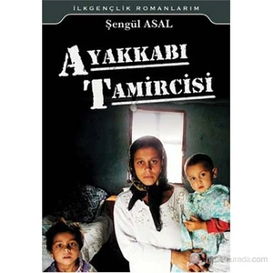 Ayakkabı Tamircisi-Şengül Asal