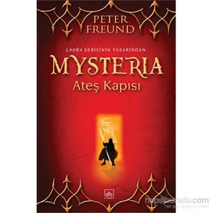 Mysteria: Ateş Kapısı - Peter Freund