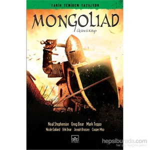 Mongoliad 3. Kitap - Nicole Galand