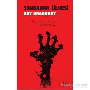 Sonbahar Ülkesi - Ray Bradbury