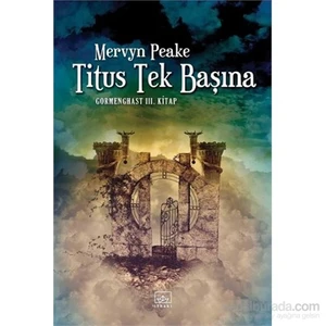 Titus Tek Başına - Mervyn Peake