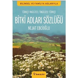 Bitki Adları Sözlüğü (İngilizce - Türkçe / Türkçe - İngilizce)