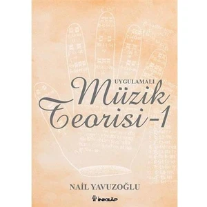 Uygulamalı Müzik Teorisi - 1 - Nail Yavuzoğlu