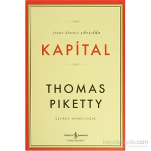 Yirmi Birinci Yüzyılda Kapital - Thomas Piketty