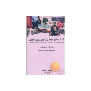 Afganistan'da Bir JönTürk - Mehmet Fazlı