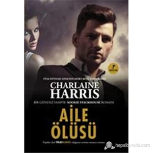 Aile Ölüsü - Charlaine Harris