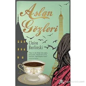 Aslan Gözleri - Claire Berlinski