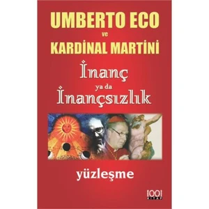 İnanç ya da İnançsızlık - Umberto Eco