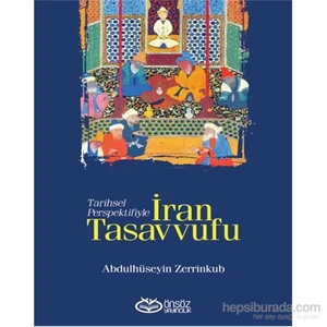 İran Tasavvufu-Abdülhüseyin Zerrinkub