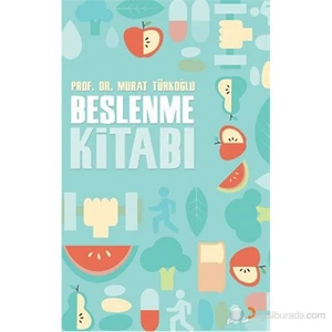 Beslenme Kitabı-Murat Türkoğlu