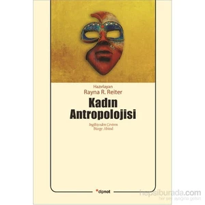 Kadın Antropolojisi-Rayna R. Reiter