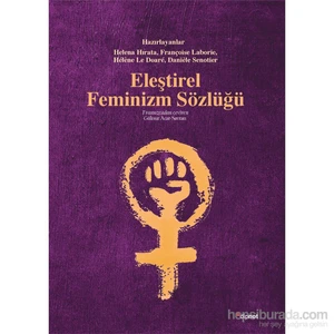 Eleştirel Feminizm Sözlüğü