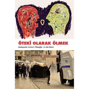 Öteki Olarak Ölmek-A. Aslı Demir
