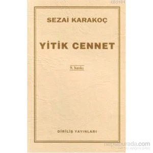 Yitik Cennet - Sezai Karakoç