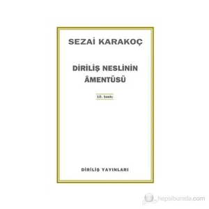 Neslinin Amentüsü - Sezai Karakoç