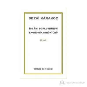 İslam Toplumunun Ekonomik Strüktürü-Sezai Karakoç