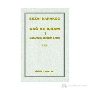 Çağ Ve İlham 1-Sezai Karakoç