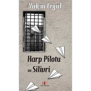 Harp Pilotu Ve Silivri-Yalçın Ergül