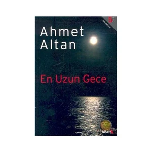En Uzun Gece - Ahmet Altan
