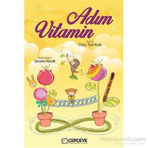 Adım Vitamin-Oya Tatlıbal