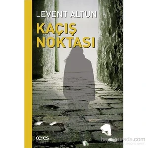 Kaçış Noktası - Levent Altun
