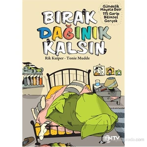 Bırak Dağınık Kalsın-Tonie Mudde