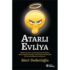 Atarlı Evliya - Mert Dedecioğlu