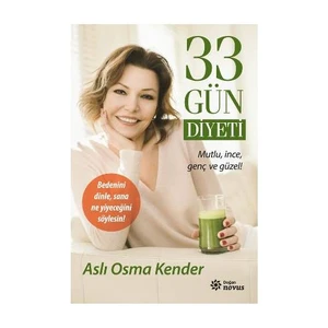 33 Gün Diyeti-Aslı Osma Kender