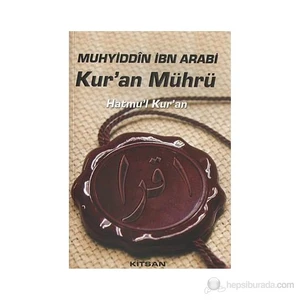 Kur'An Mührü-Muhyiddin İbn Arabi