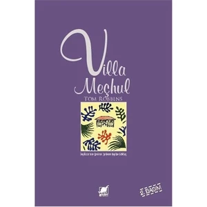 Villa Meçhul - Tom Robbins