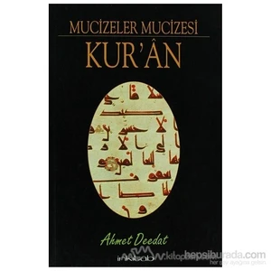 Mucizeler Mucizesi Kur''An-Ahmed Deedat
