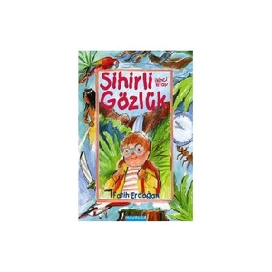 Sihirli Gözlük (2. Kitap)-Fatih Erdoğan