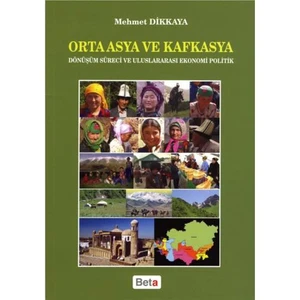 Orta Asya Ve Kafkasya