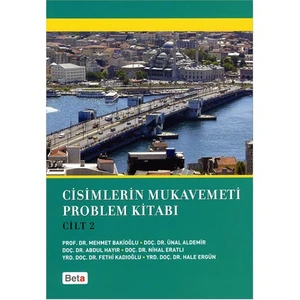 Cisimlerin Mukavemeti Problem Kitabı- Cilt 2