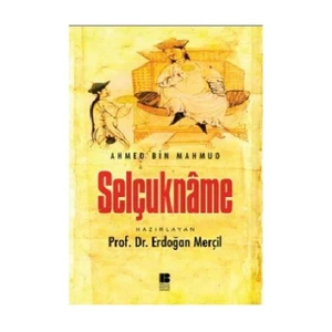 Selçukname-Ahmed Bin Mahmud
