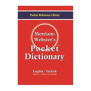 Merriam Webster'S Pocket Dictionary English - Turkish Cep Sözlüğü