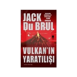 Vulkan'ın Yaratılışı - Jack Du Burl