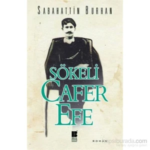 Sökeli Cafer Efe - Sabahattin Burhan