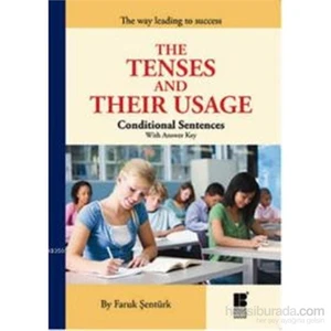 The Tenses And Their Usage - Faruk Şentürk