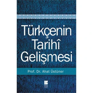 Türkçenin Tarihi Gelişmesi-Ahat Üstüner