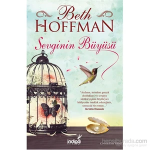 Sevginin Büyüsü - Beth Hoffman