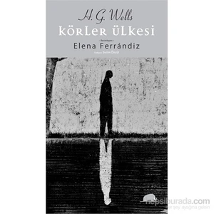 Körler Ülkesi - H. G. Wells