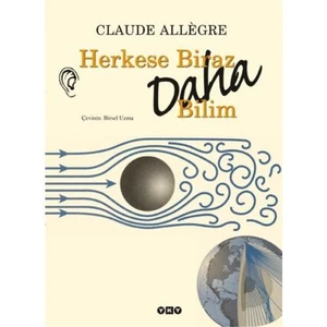 Herkese Biraz Daha Bilim