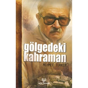 Gölgedeki Kahraman