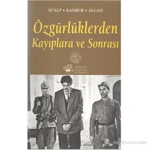 Özgürlüklerden Kayıplara Ve Sonrası-Z. Tül Akbal Süalp