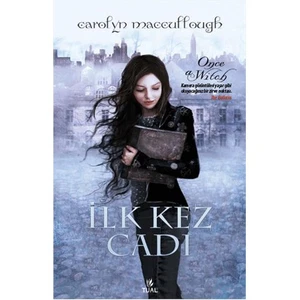 İlk Kez Cadı-Carolyn Maccullough